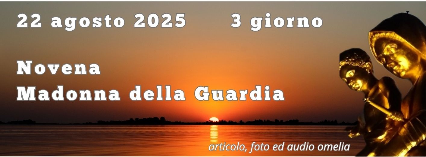 22 agosto 2025: 3 giorno Novena MdG – FOTO e AUDIO OMELIE