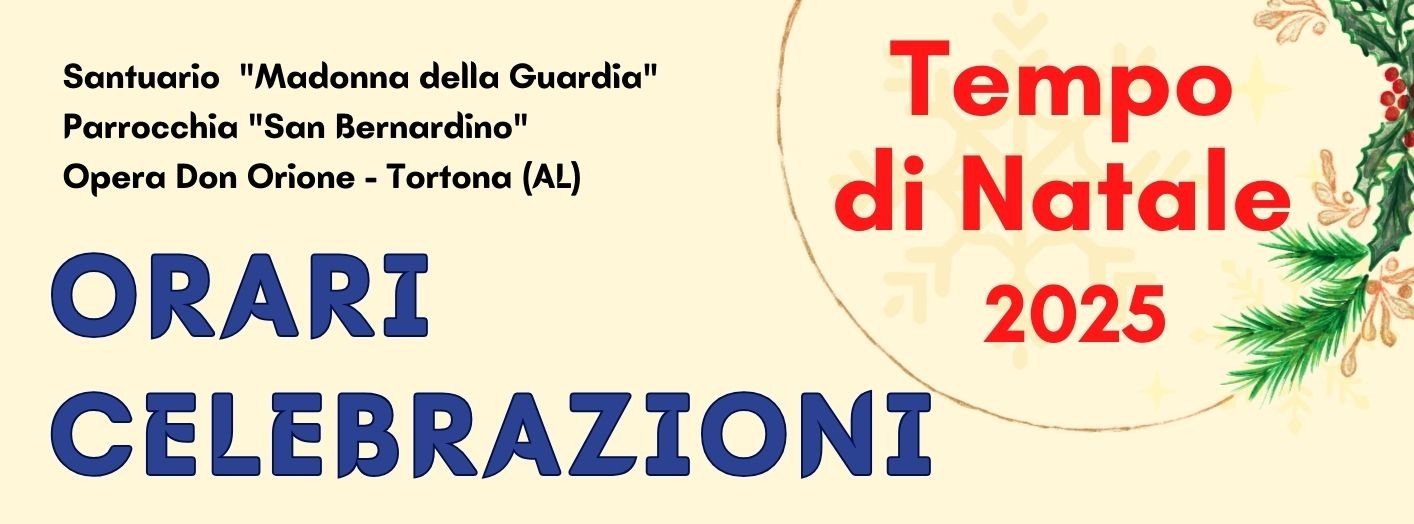 Orari Celebrazioni Tempo di Natale 2025 al Santuario e Parrocchia di Tortona