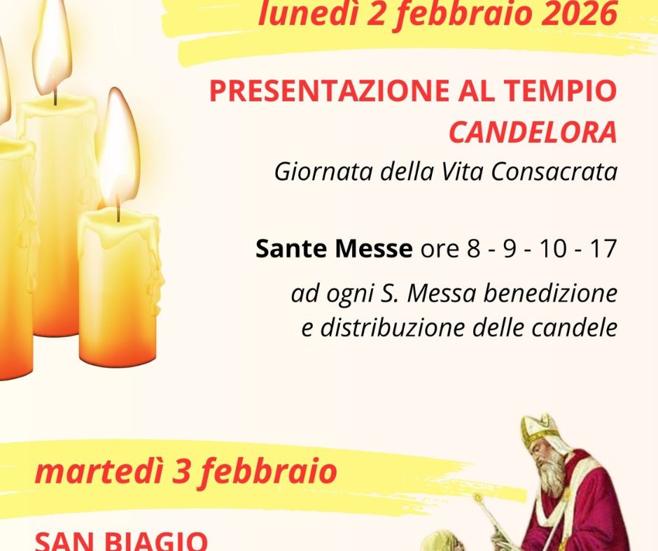 Celebrazioni Presentazione Signore e S. Biagio 2026