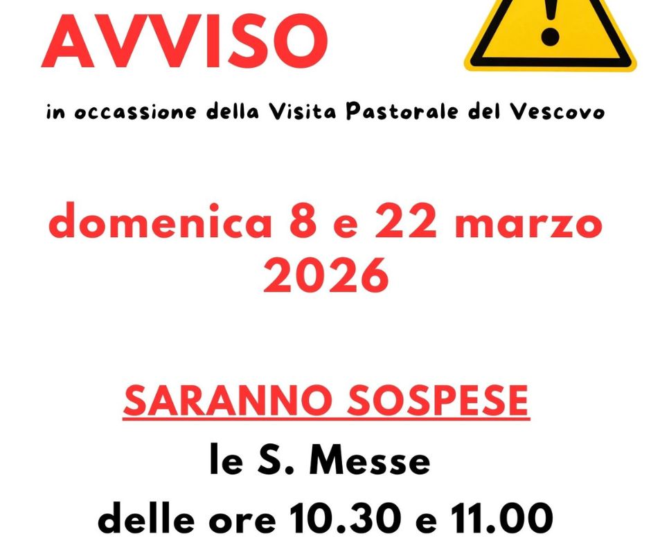Variazioni Orari S. Messe (8 e 22 marzo 2026)