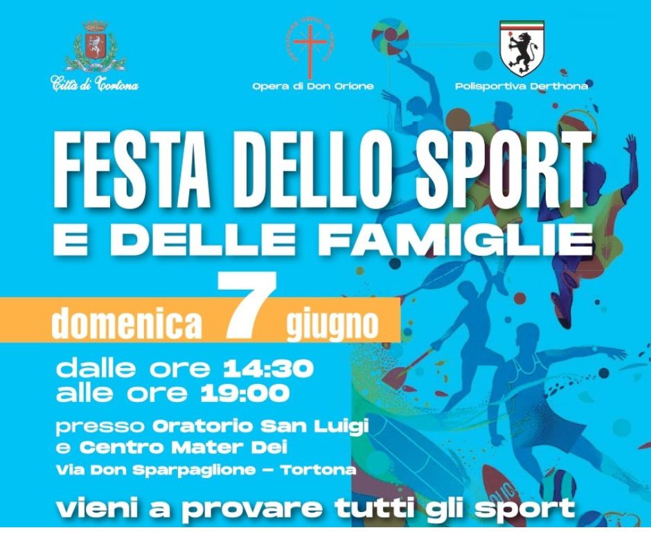 DOMENICA 7 GIUGNO 2026 – FESTA DELLO SPORT AL DON ORIONE DI TORTONA