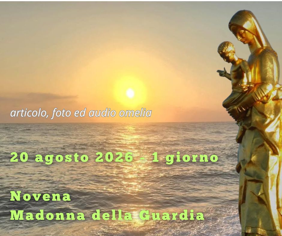 20 agosto 2026: 1 giorno Novena MdG – AUDIO OMELIE – FOTO