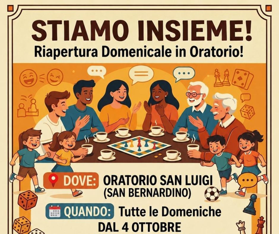 La Domenica Pomeriggio si riapre l’Oratorio San Luigi